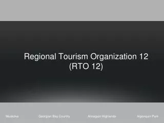 Regional Tourism Organization 12 (RTO 12)