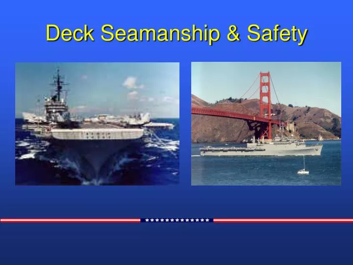 deck seamanship safety