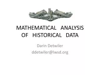 Mathematical analysis of historical data