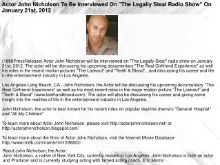 Actor John Nicholson To Be Interviewed On "The Legally Steal