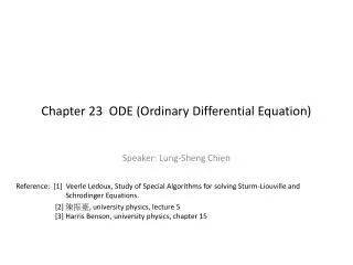 Chapter 23 ODE (Ordinary Differential Equation)
