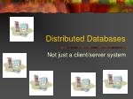 PPT - Distributed Databases PowerPoint Presentation, free download - ID ...