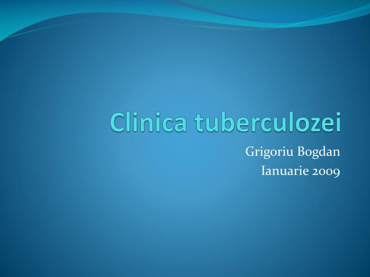 clinica tuberculozei