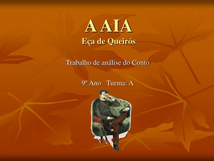 a aia e a de queir s