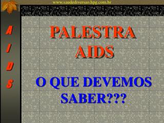 PALESTRA AIDS