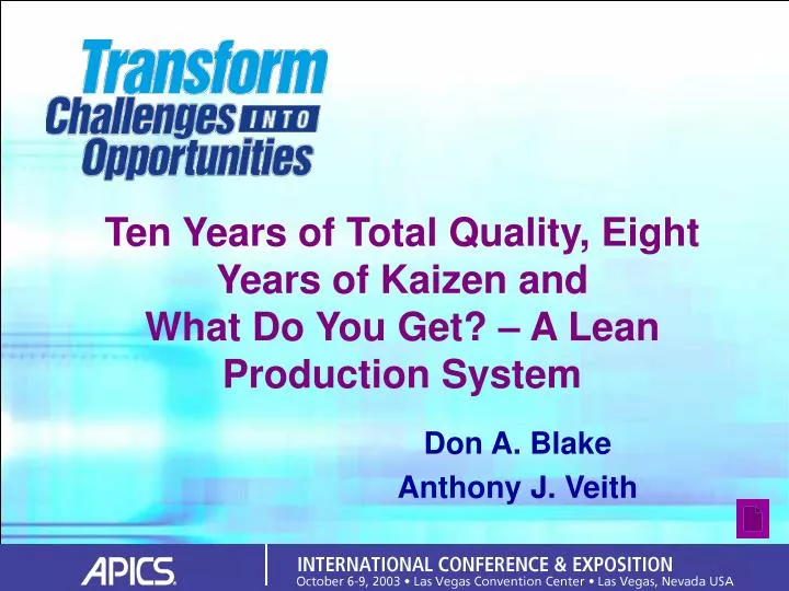 ten years of total quality eight years of kaizen and what do you get a lean production system