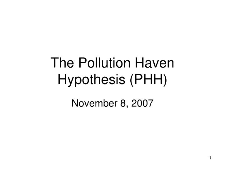 the pollution haven hypothesis phh