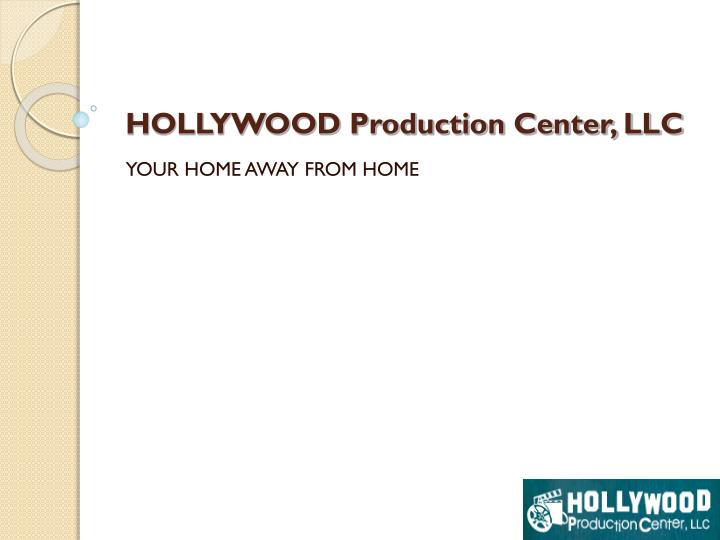 hollywood production center llc