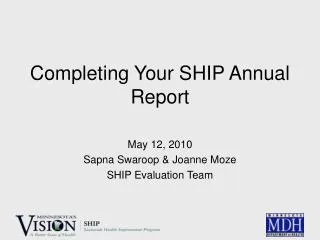 Completing Your SHIP Annual Report