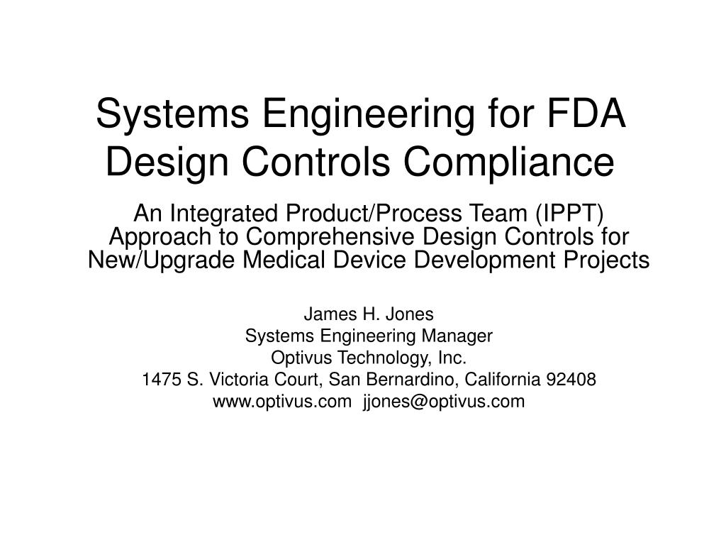 PPT - Systems Engineering for FDA Design Controls Compliance PowerPoint ...
