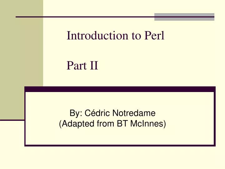 introduction to perl part ii