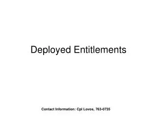Deployed Entitlements
