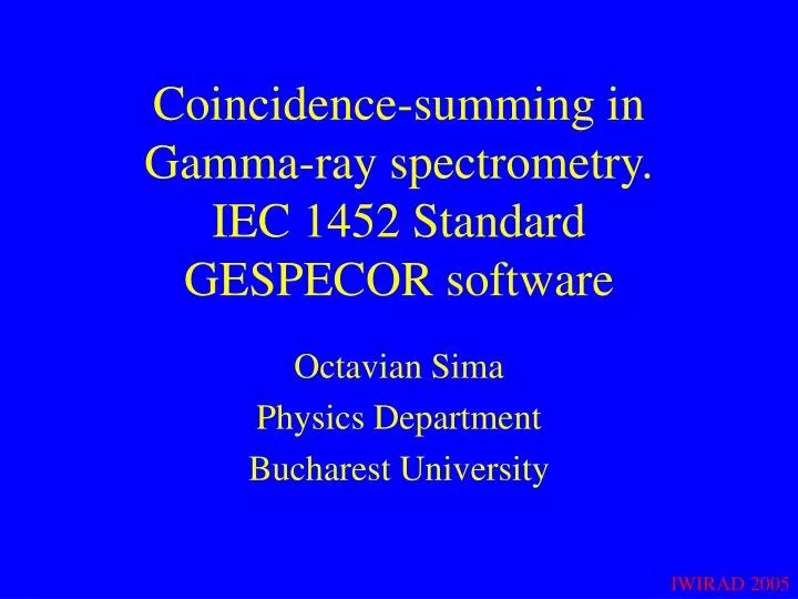 coincidence summing in gamma ray spectrometry iec 1452 standard gespecor software