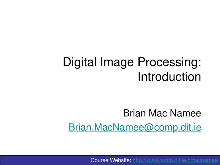 digital image processing introduction