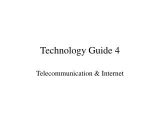 Technology Guide 4