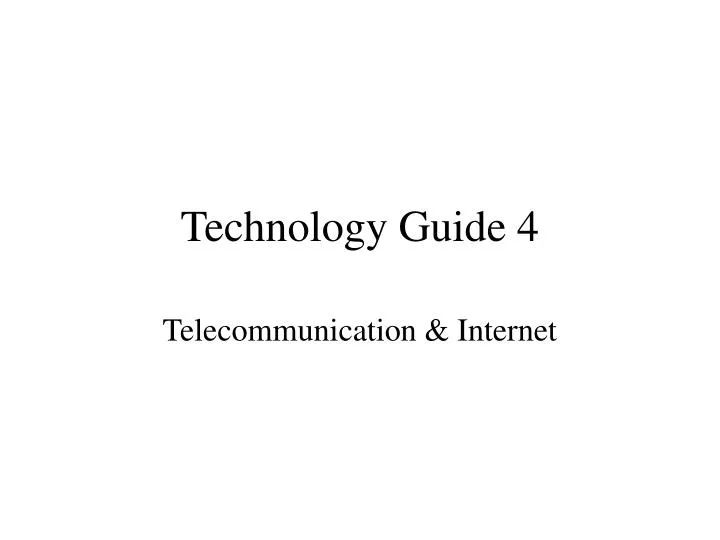 technology guide 4