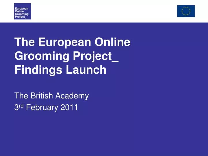 the european online grooming project findings launch