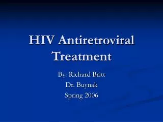 HIV Antiretroviral Treatment