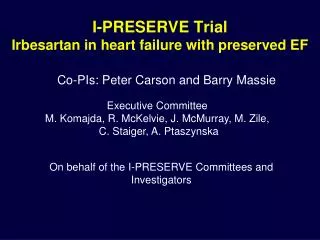 I-PRESERVE Trial Irbesartan in heart failure with preserved EF