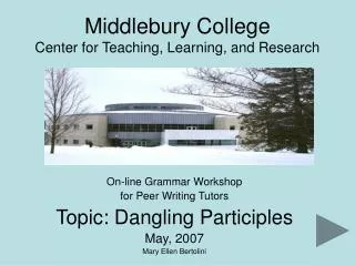 Middlebury College Center for Teaching, Learning, and Research