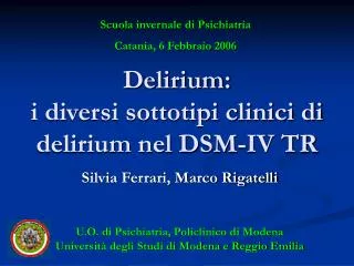 Delirium: i diversi sottotipi clinici di delirium nel DSM-IV TR