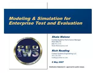 Modeling &amp; Simulation for Enterprise Test and Evaluation