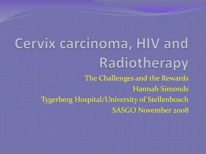 cervix carcinoma hiv and radiotherapy