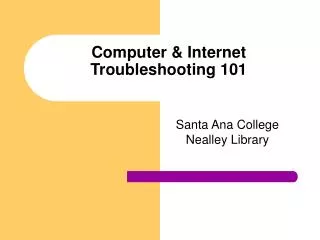 Computer &amp; Internet Troubleshooting 101