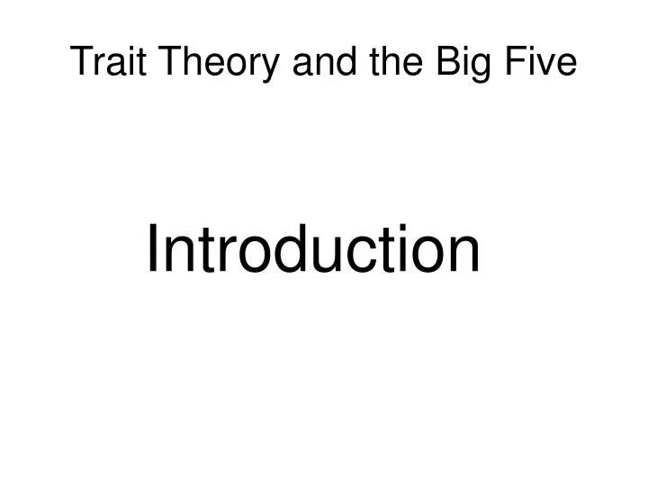 trait theory and the big five