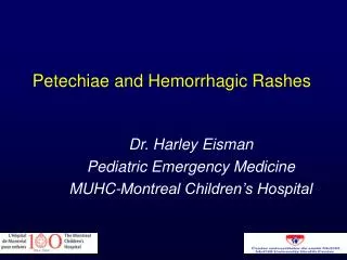 Petechiae and Hemorrhagic Rashes
