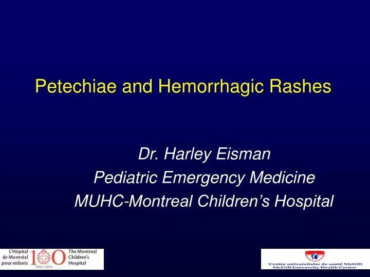 petechiae and hemorrhagic rashes