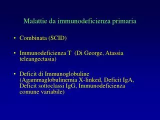 Malattie da immunodeficienza primaria