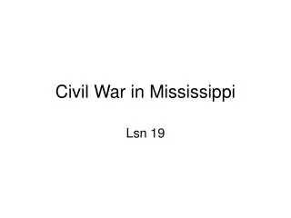 Civil War in Mississippi