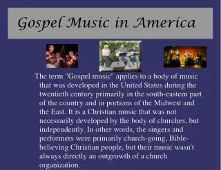 Gospel Music in America