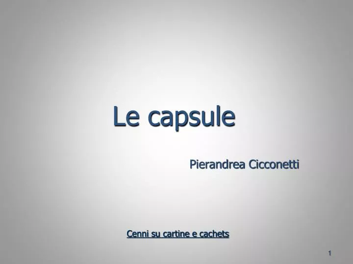 le capsule pierandrea cicconetti