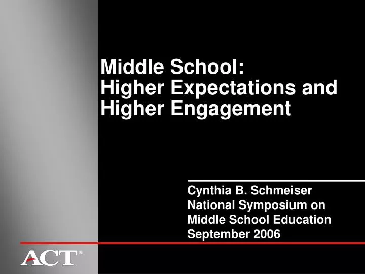 middle school higher expectations and higher engagement