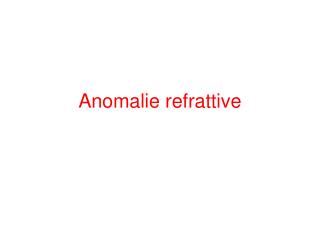 Anomalie refrattive