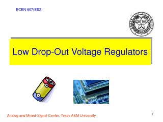 Low Drop-Out Voltage Regulators