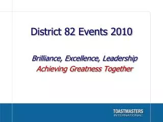 District 82 Events 2010