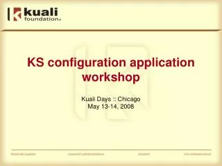 KS configuration application workshop