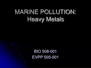 MARINE POLLUTION: Heavy Metals