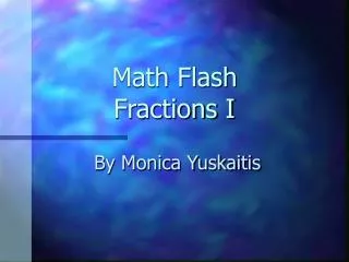 Math Flash Fractions I