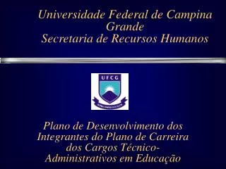 Universidade Federal de Campina Grande Secretaria de Recursos Humanos