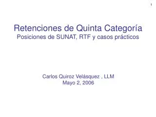 Retenciones de Quinta Categoría Posiciones de SUNAT, RTF y casos prácticos