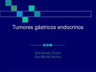 Tumores g á stricos endocrinos