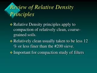 Review of Relative Density Principles