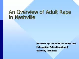 An Overview of Adult Rape in Nashville