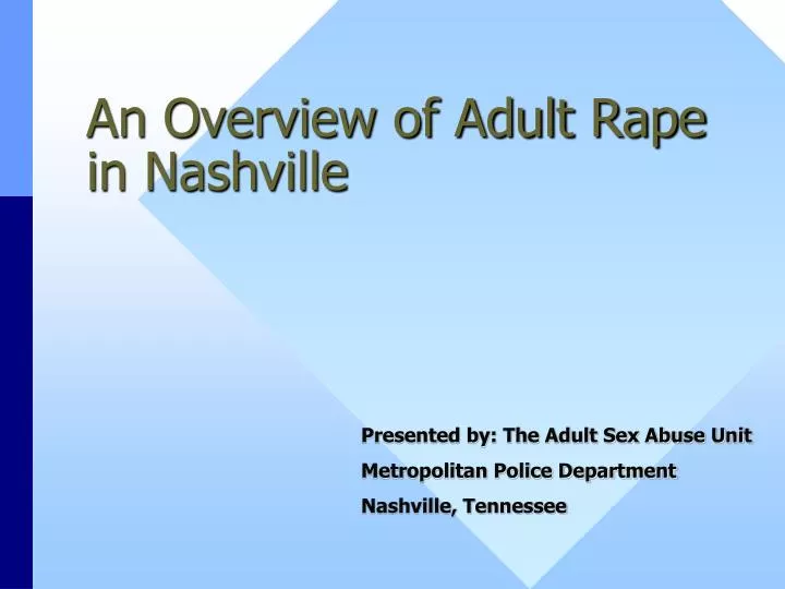an overview of adult rape in nashville