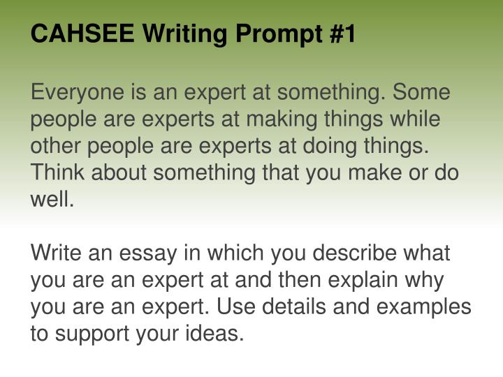 cahsee writing prompt 1