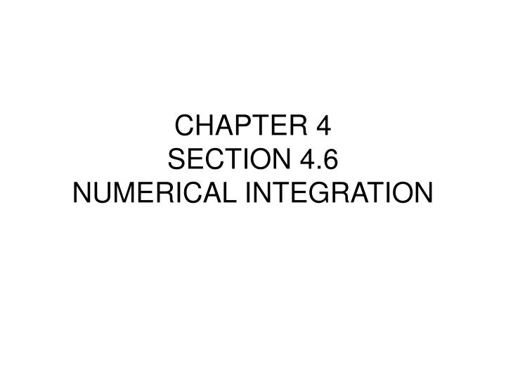 chapter 4 section 4 6 numerical integration